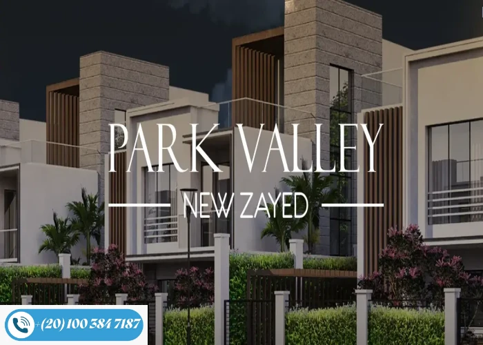 كمبوند بارك فالي زايد الجديدة Park Valley New Zayed