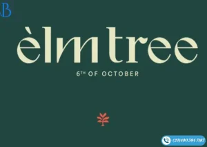 كمبوند إيلم تري 6 أكتوبر ELM Tree 6 October اسعار 2025