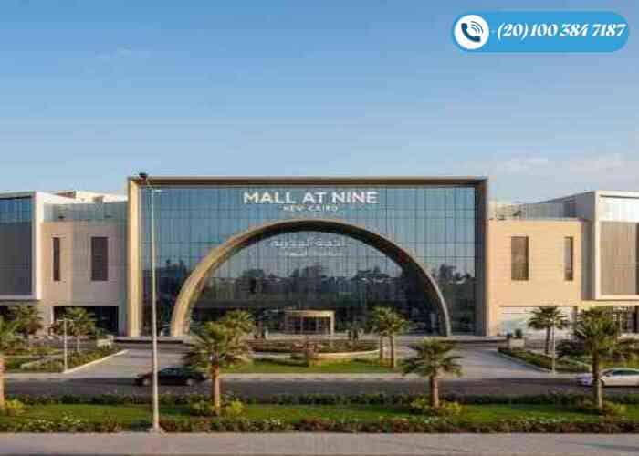 مول ات ناين التجمع الخامس Mall At Nine New Cairo بمقدم 15%